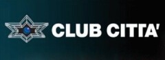 CLUB CITTA' クラブチッタ